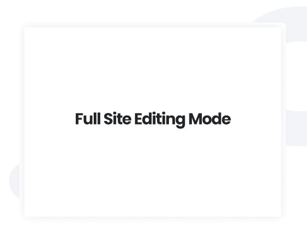 Full Site Editing Mode, Studio candidate, quick access