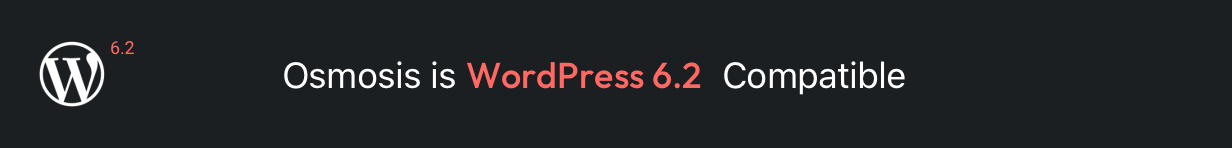 Osmosis WordPress 6.2