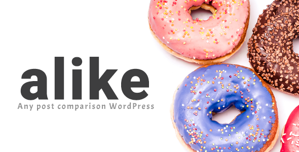 Alike - Any post comparison WordPress