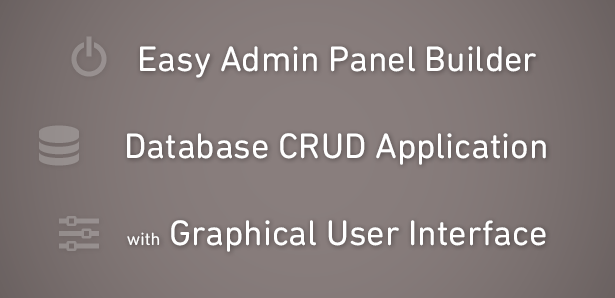 Easy Admin Panel Builder - PHP MySQL CRUD Application with GUI